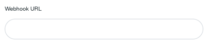 Webhook URL field