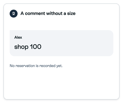 Example comment shop 100 with no size; no reservation is recorded yet