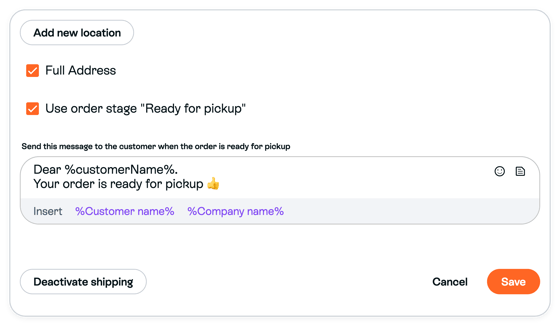 Store Pickup settings with Full Address and Use order stage Ready for pickup checked, an example ready-for-pickup message, and the Deactivate shipping, Cancel and Save buttons