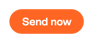 Send now action
